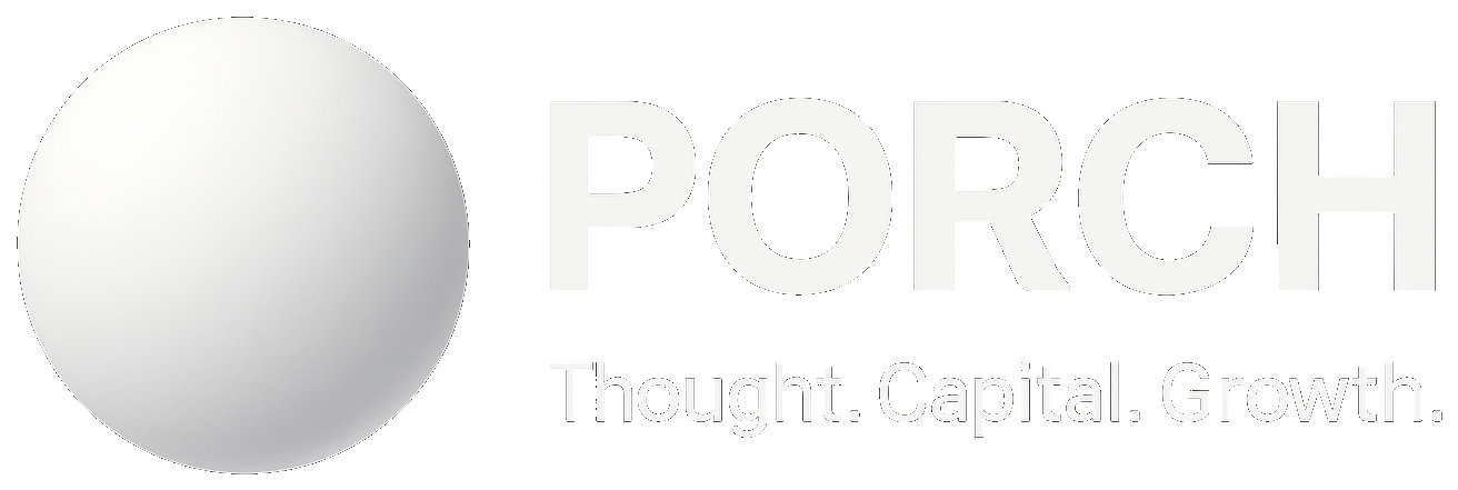 Porch - Thought. Capital. Growth.
